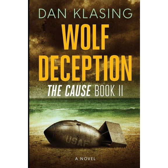 The Cause Wolf Deception: The Cause Book II, (Paperback)