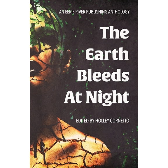 The Earth Bleeds At Night, (Paperback)