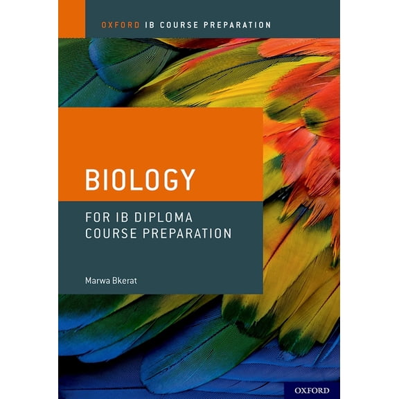 IB Diploma Programme Course Preparation: Biology, (Paperback)