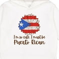 thumbnail image 3 of Inktastic I'm So Cute, I Must Be Puerto Rican Sunflower Toddler Hoodie, 3 of 4