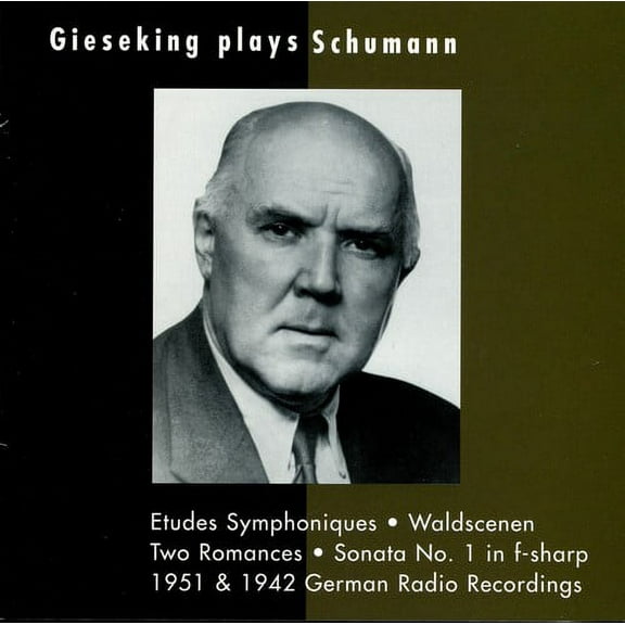 Walter Gieseking - Gieseking Plays Schumann - Music & Performance - CD