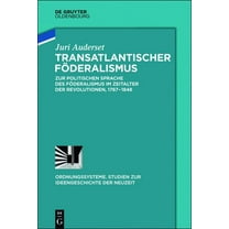 Ordnungssysteme Transatlantischer Föderalismus, Book 48, (Hardcover)