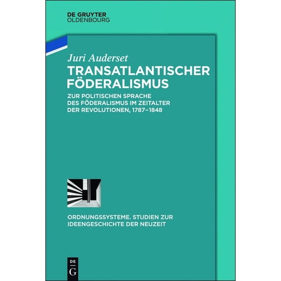 Ordnungssysteme Transatlantischer Föderalismus, Book 48, (Hardcover)