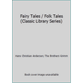 thumbnail image 1 of Pre-Owned Fairy Tales / Folk Tales (Classic Library Series) (Hardcover) 0831766972 9780831766979, 1 of 1