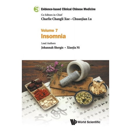UPC: 9789813207745 | Evidence-Based Clinical Chinese Medicine: Evidence-Based Clinical Chinese Medicine – Volume 7: Insomnia (Paperback)