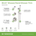 thumbnail image 2 of Symmons 5995STN15TRM Birch Shower Only Trim Package - Nickel, 2 of 5