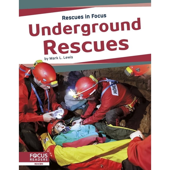 Underground Rescues, (Hardcover)