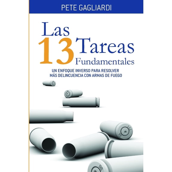 Las 13 Tareas Fundamentales, (Paperback)