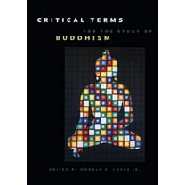 Buddhism and Modernity: Critical Terms for the Study of Buddhism (Hardcover)