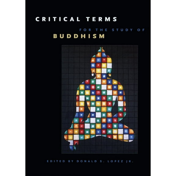 Buddhism and Modernity: Critical Terms for the Study of Buddhism (Hardcover)