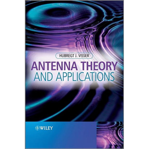 Antenna Theory and Applications, (Hardcover)