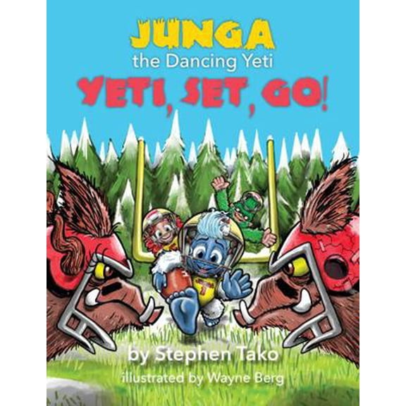 Pre-Owned Junga the Dancing Yeti in Yeti, Set, Go! (Paperback) 1732412367 9781732412361