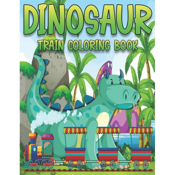 dinosaur train coloring book dinosaurs for toddlers paperback coloring to paperback walmart com