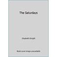 thumbnail image 1 of Pre-Owned The Saturdays (Paperback) 0440476151 9780440476153, 1 of 1