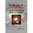 thumbnail image 1 of Pre-Owned Explosive Loading of Engineering Structures, (Paperback), 1 of 1