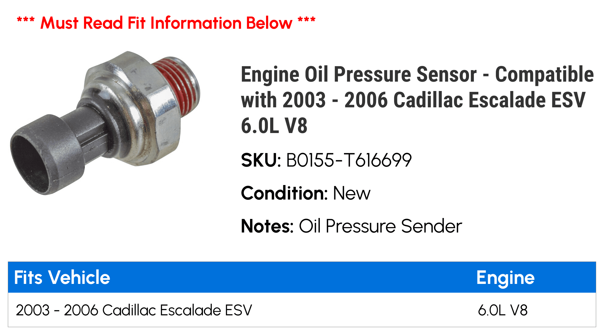 Engine Oil Pressure Sensor - Compatible with 2003 - 2006 Cadillac Escalade ESV 6.0L V8 2004 2005