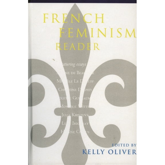 French Feminism Reader, (Paperback)