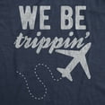 thumbnail image 2 of Mens We Be Trippin T Shirt Cool Travel Vacation Adventure Airplane Graphic Novelty Tee Graphic Tees, 2 of 9