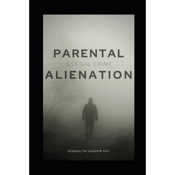 Parental Alienation