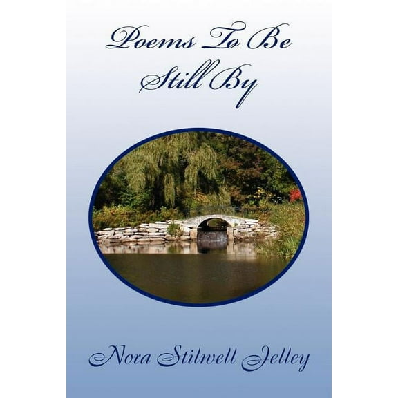 Poems to Be Still by