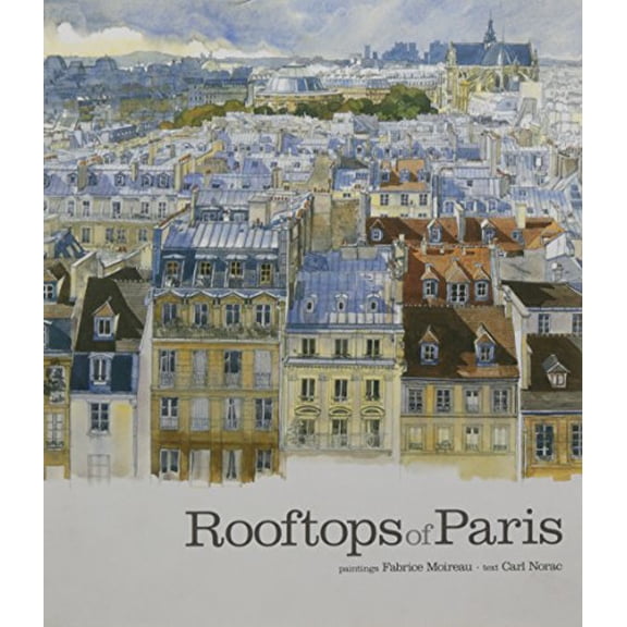 Pre-Owned Rooftops of Paris, 9789814217941, 9814217948, Hardcover, Illustrated edition