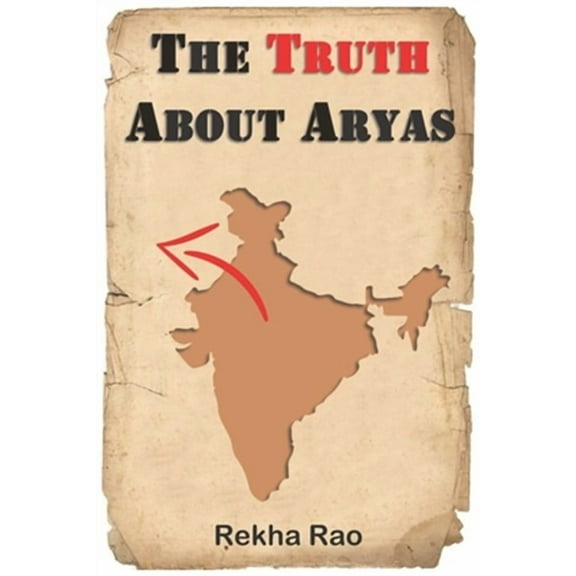 The Truth About Aryas (Paperback)