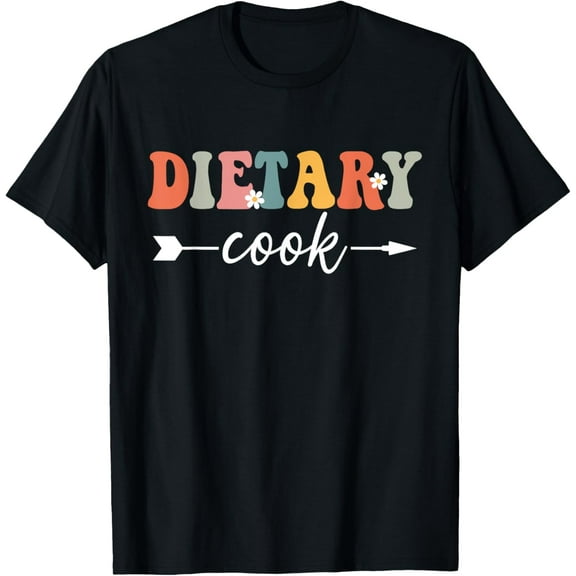 t-shirt Dietary Cook Retro Groovy Appreciation Week Healthcare T-ShirtMen and women can wear, black T-shirts, gifts. Age: M,L，XL 2XL, 3XL, 4XL