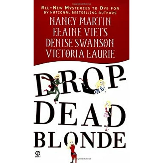 Pre-Owned Drop-Dead Blonde (Unknown) 0451214447 9780451214447