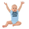 thumbnail image 3 of Love My Crazy Aunt Funny Cool Auntie Romper Boys or Girls Infant Baby Brisco Brands 24M, 3 of 6