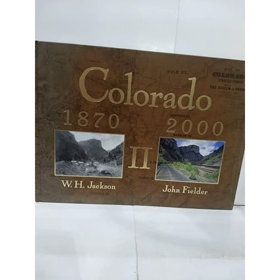 Pre-Owned Colorado 1870-2000 II (Hardcover) 1565795660 9781565795662