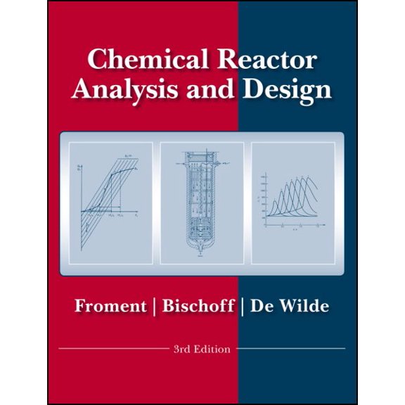 Pre-Owned Chemical Reactor Analysis and Design, (Hardcover)