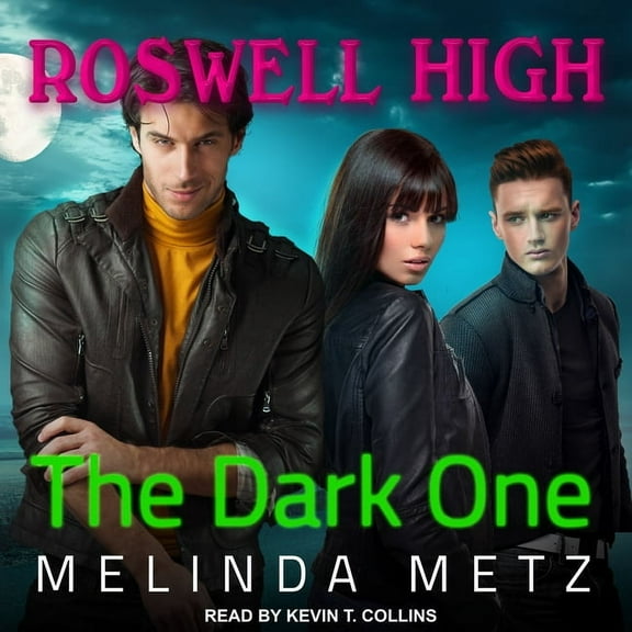 Roswell High: The Dark One (Audiobook)