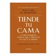 thumbnail image 1 of Tiende Tu Cama y Otros Pequeños Hábitos que Cmabiarán Tu Vida  y El Mundo Diana William H. Mcraven, 1 of 2