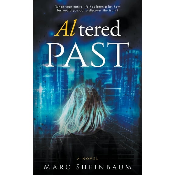 Cherl Altered Past: A Technothriller Series, Book 2, (Paperback)