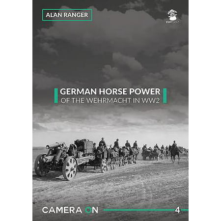 German Horse Power of the Wehrmacht in Ww2