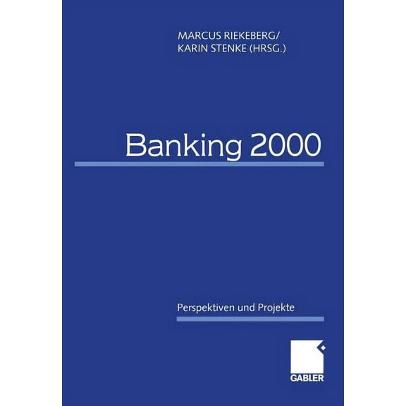 Banking 2000: Perspektiven Und Projekte, (Paperback)