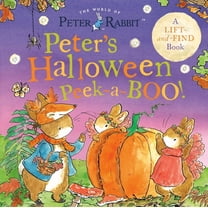 Peter Rabbit Peter's Halloween Peek-A-Boo!: A Lift-And-Find Book, (Board Book)