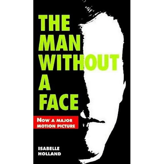 The Man Without a Face, (Paperback)