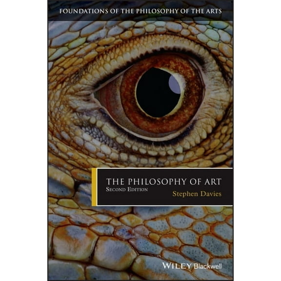 Foundations of the Philosophy of the Art The Philosophy of Art, (Paperback)