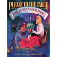 thumbnail image 1 of Pre-Owned Please to the Table: The Russian Cookbook (Paperback) 0894807536 9780894807534, 1 of 1