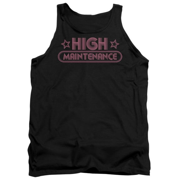 - High Maintenance - Tank Top - Large
