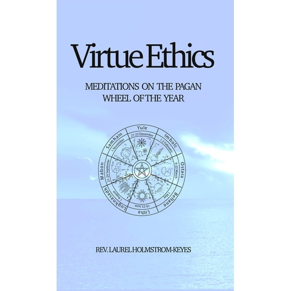 Virtue Ethics, (Paperback)