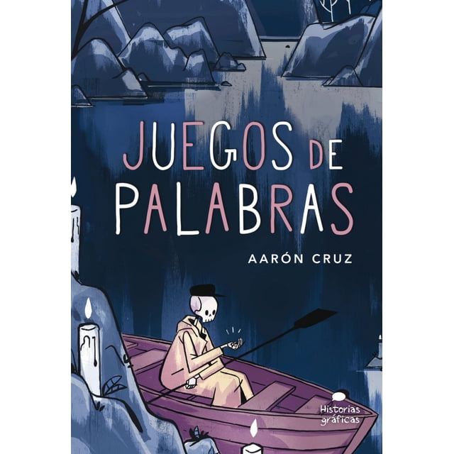 JUEGOS DE PALABRAS OCEANO HISTORIAS GRAFICAS AARON CRUZ