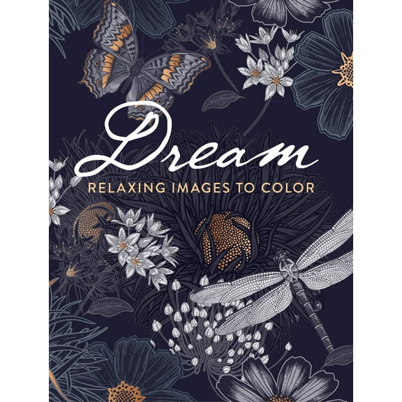 DOVER: Dream: Relaxing Images to Color, 128 pages (Paperback)