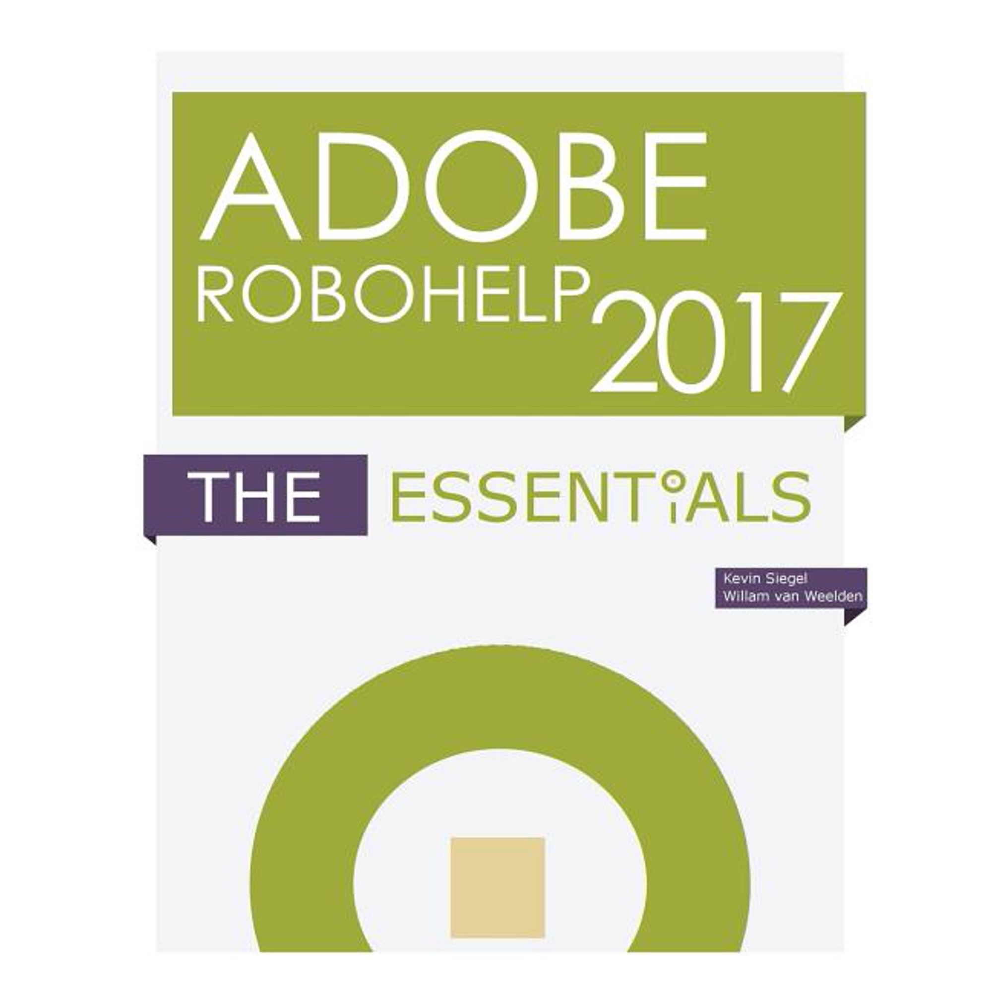 Adobe RoboHelp 2017: The Essentials (Paperback)
