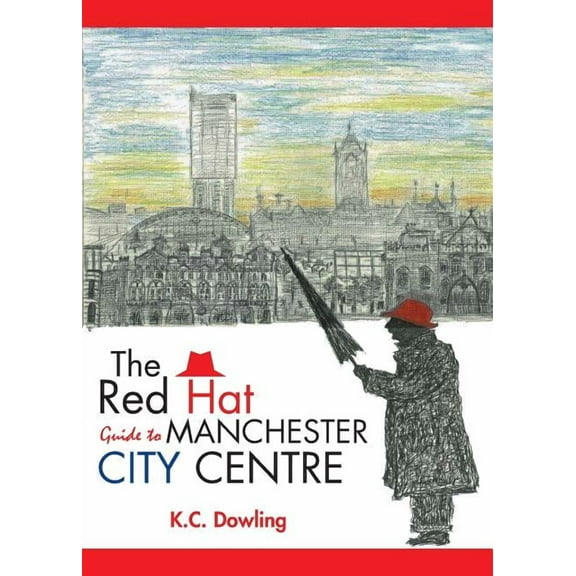 Red Hat Guide to Manchester City Centre