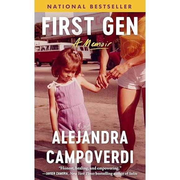 First Gen: A Memoir