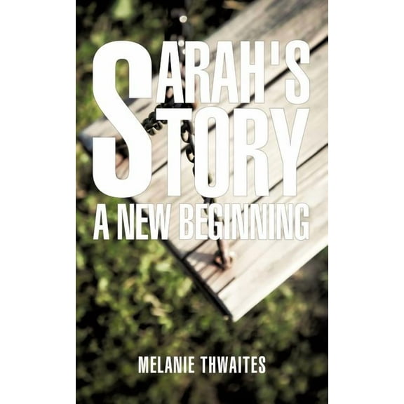 Sarah's Story, (Paperback)