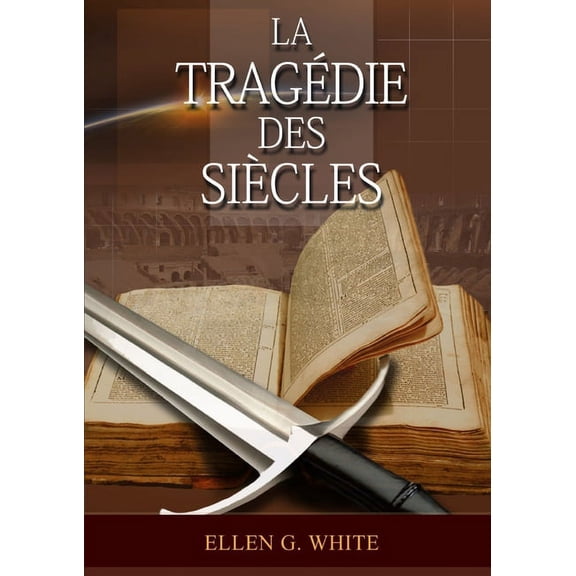 Série: Le Grand Conflit La Tragedie Des Siecles: La Grande Controverse, Vers Jésus, Jésus-Christ, Le Meilleur Chemin, Book 5, (Paperback)