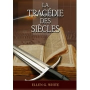 Srie: Le Grand Conflit: La Tragedie Des Siecles (Paperback)(Large Print)